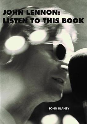 John Lennon: Listen To This Book