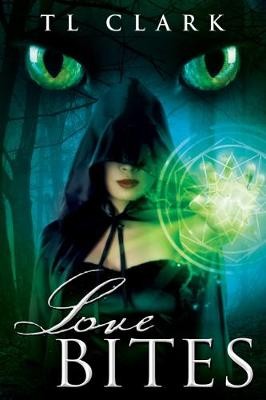 Book 1 of The Darkness & Light Duology Love Bites