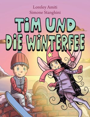 Tim und die Winterfee