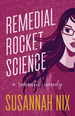 Nix, S: Remedial Rocket Science