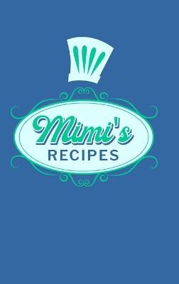Mimi's Recipes