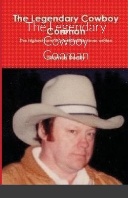 The Legendary Cowboy Conman