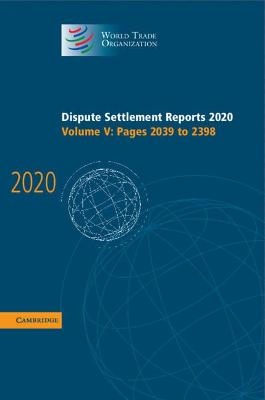 Dispute Settlement Reports 2020: Volume 5, Pages 2039 to 2398