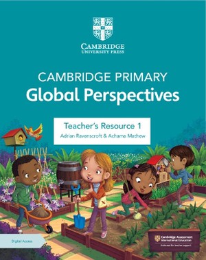 Cambridge Primary Global Perspectives Teacher's Resource 1 with Digital Access