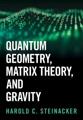 Quantum Geometry, Matrix Theory, and Gravity