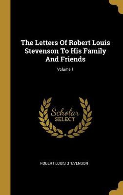 LETTERS OF ROBERT LOUIS STEVEN