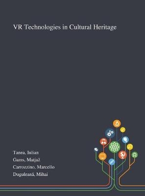 VR Technologies in Cultural Heritage