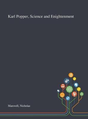 Karl Popper, Science and Enightenment