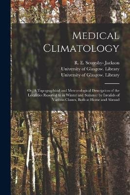 Medical Climatology [electronic Resource]