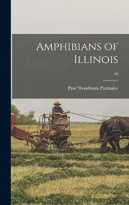 Amphibians of Illinois; 10