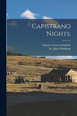 Capistrano Nights;