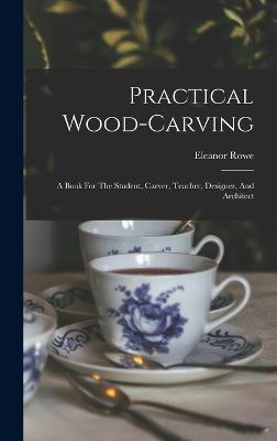 Practical Wood-carving