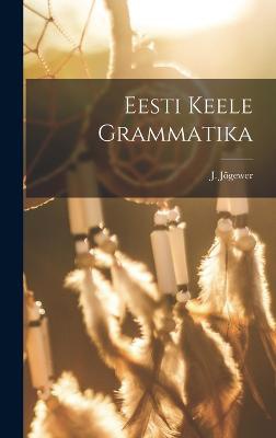 Eesti Keele Grammatika