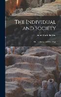 The Individual and Society