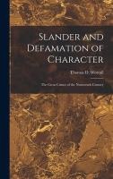 Slander and Defamation of Character