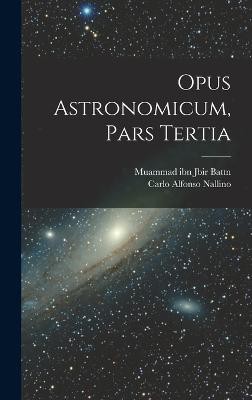 Opus Astronomicum, Pars Tertia