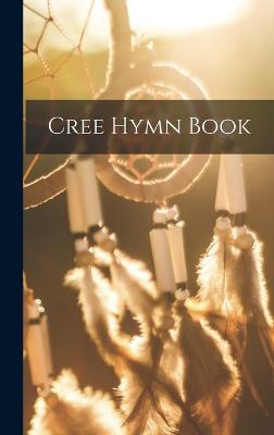 Cree Hymn Book