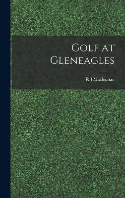 Golf at Gleneagles