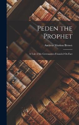 Peden the Prophet