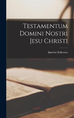Testamentum Domini Nostri Jesu Christi