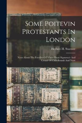 Some Poitevin Protestants In London