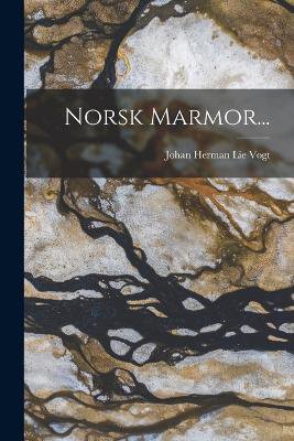 Norsk Marmor...