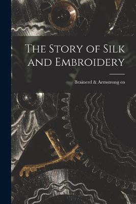 The Story of Silk and Embroidery