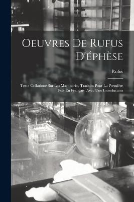 Oeuvres De Rufus D'éphèse