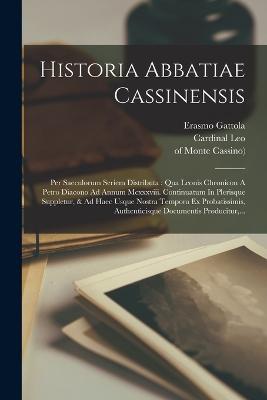 Historia Abbatiae Cassinensis