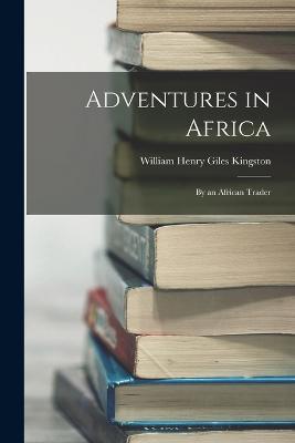Adventures in Africa
