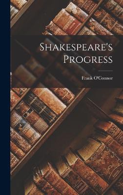 Shakespeare's Progress