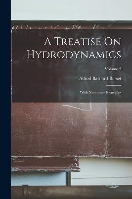 A Treatise On Hydrodynamics