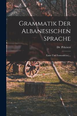 Grammatik Der Albanesischen Sprache