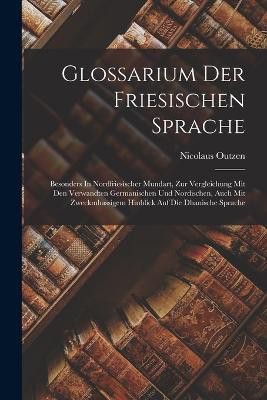 Glossarium Der Friesischen Sprache