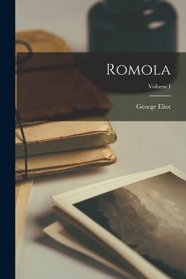 Romola; Volume I