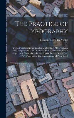 The Practice of Typography