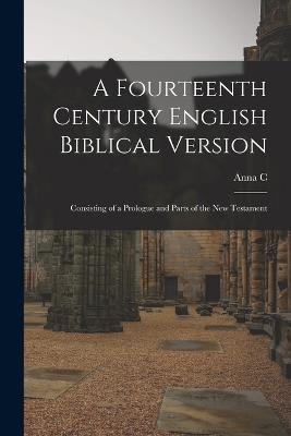 A fourteenth century English Biblical version