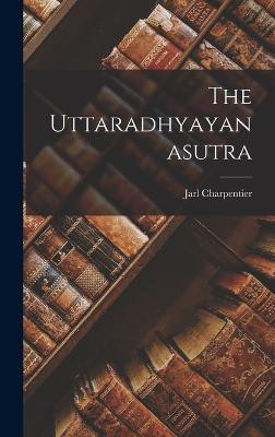 The Uttaradhyayanasutra