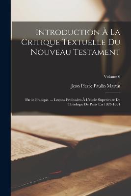 Introduction À La Critique Textuelle Du Nouveau Testament