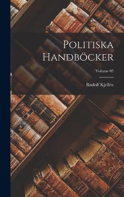 Politiska handböcker; Volume 03