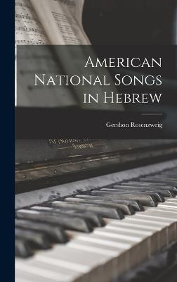 American National Songs in Hebrew