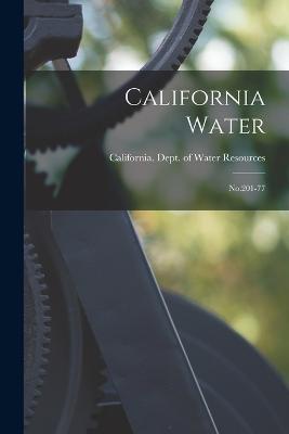 California Water: No.201-77