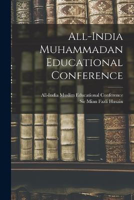 All-india Muhammadan Educational Conference