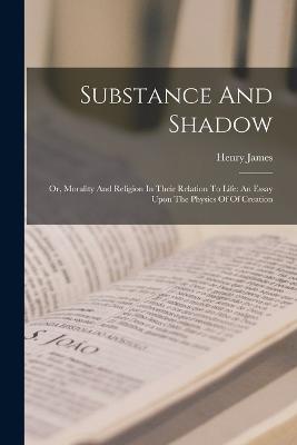Substance And Shadow