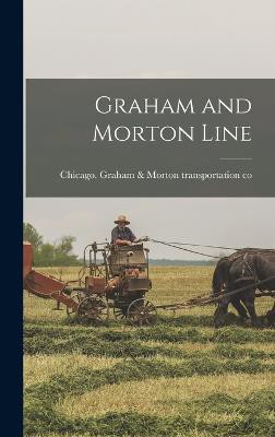 Graham and Morton Line