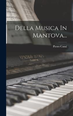 Della Musica In Mantova...