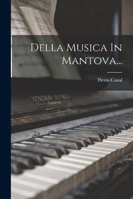 Della Musica In Mantova...