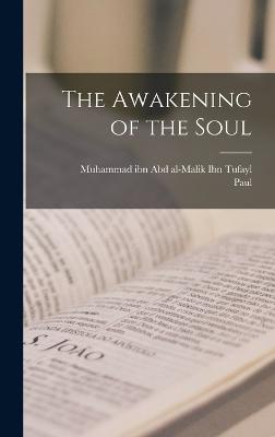 The Awakening of the Soul
