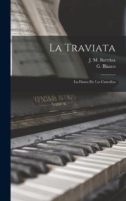 La traviata: La dama de las camelias