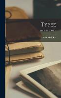 Typee: Life in the South Seas